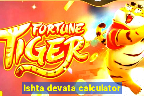 ishta devata calculator